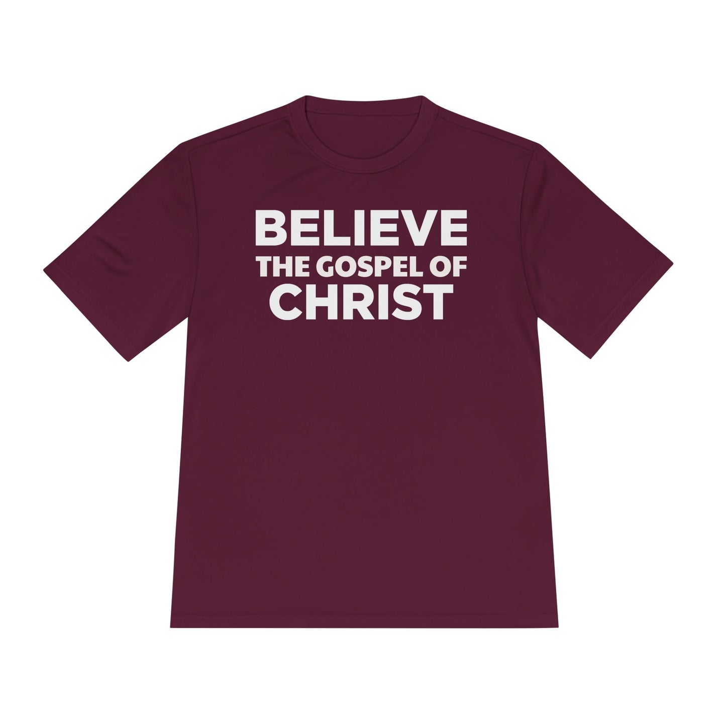 NO QR CODE Believe the Gospel of Christ Performance Shirt