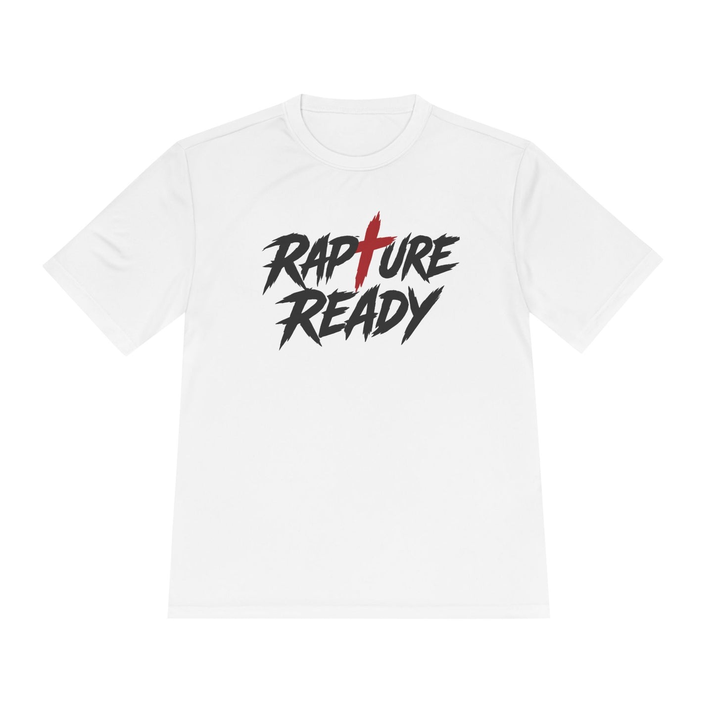 Rapture Ready Unisex Moisture Wicking Tee