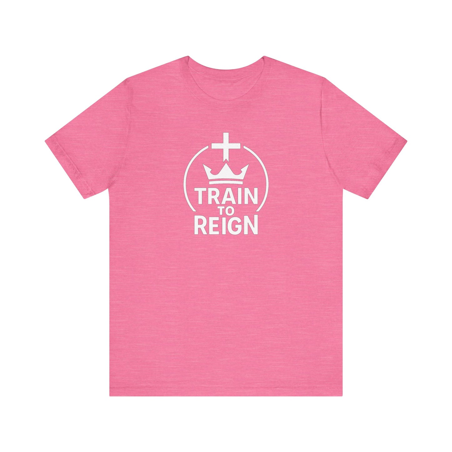 Train to Reign Unisex Workout Shirt