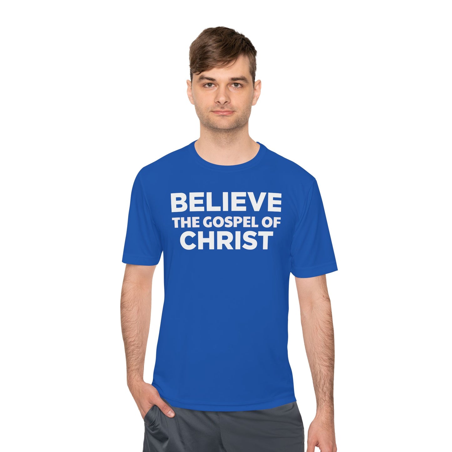 NO QR CODE Believe the Gospel of Christ Performance Shirt
