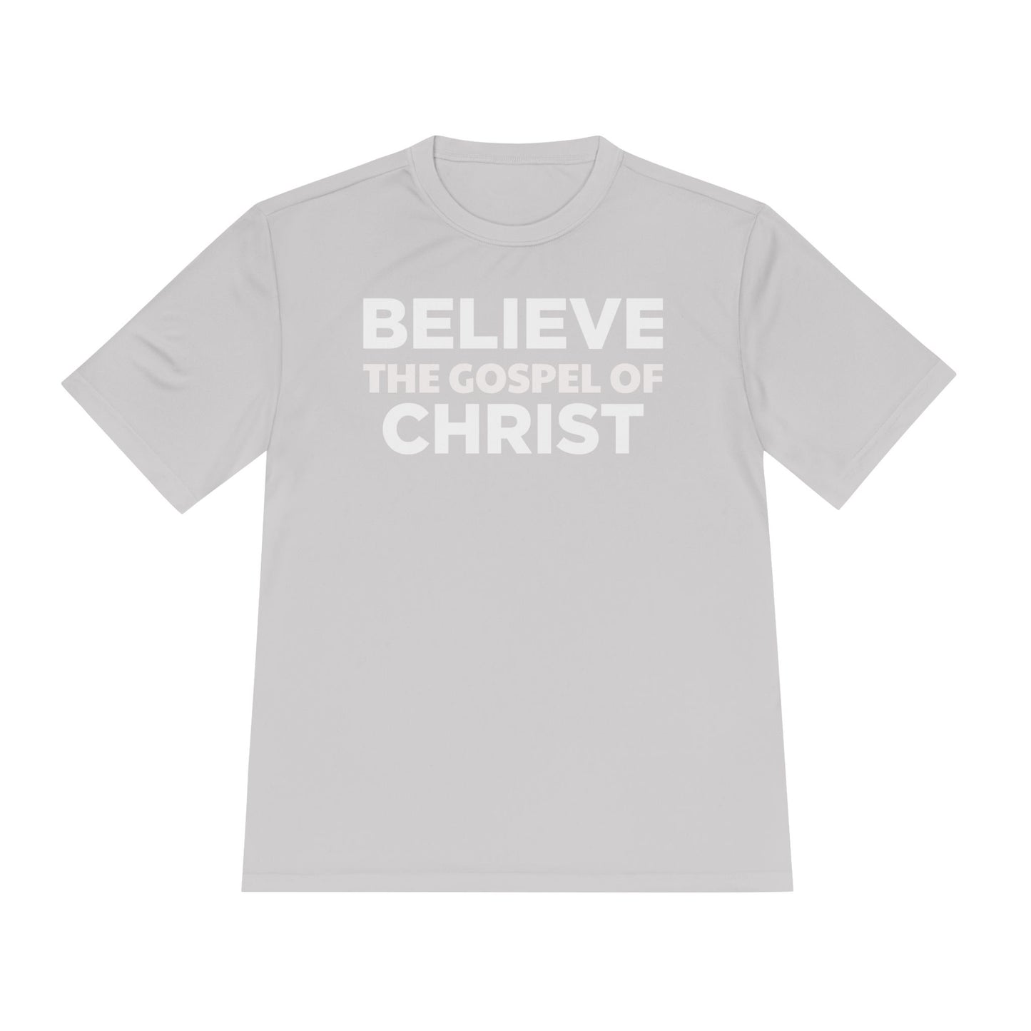 NO QR CODE Believe the Gospel of Christ Performance Shirt