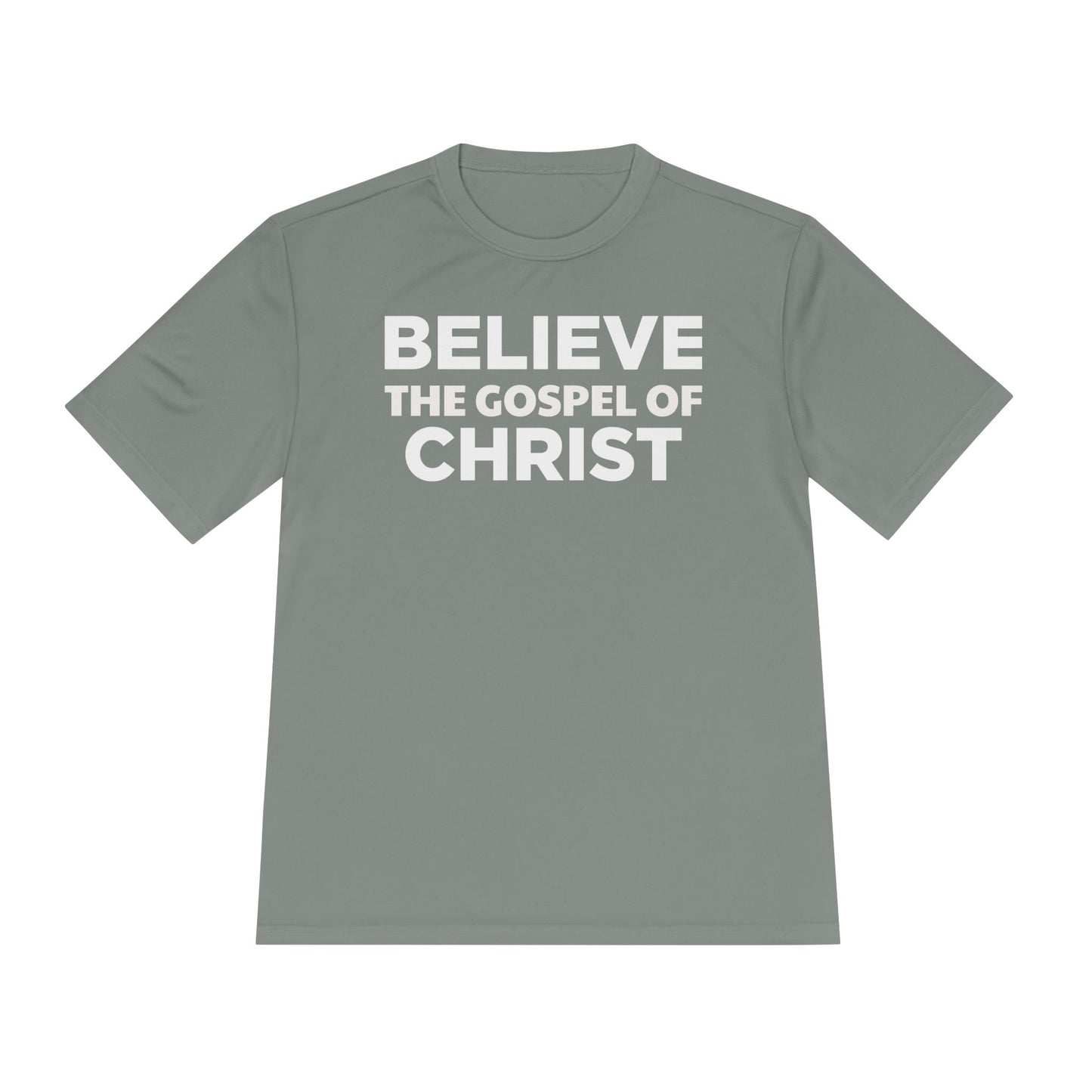 NO QR CODE Believe the Gospel of Christ Performance Shirt
