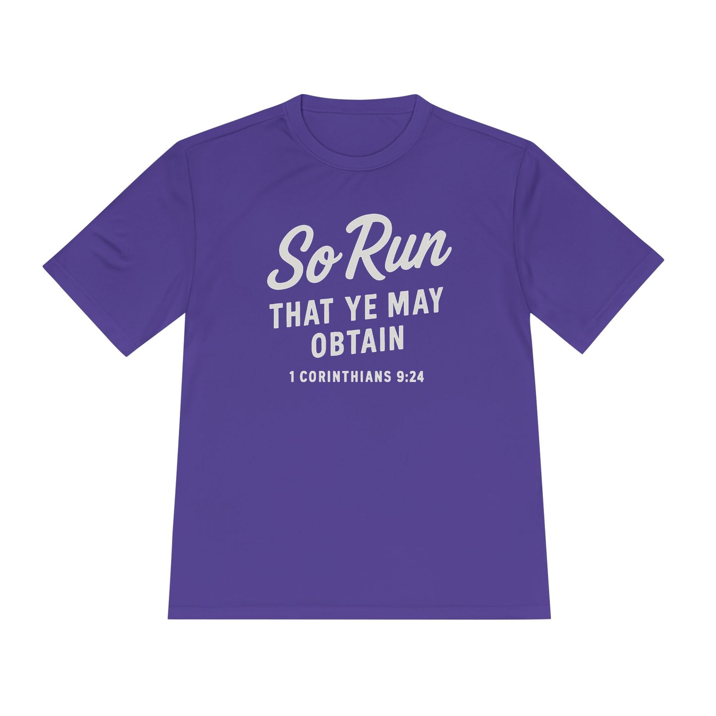 So Run That Ye May Obtain Unisex Moisture Wicking Tee