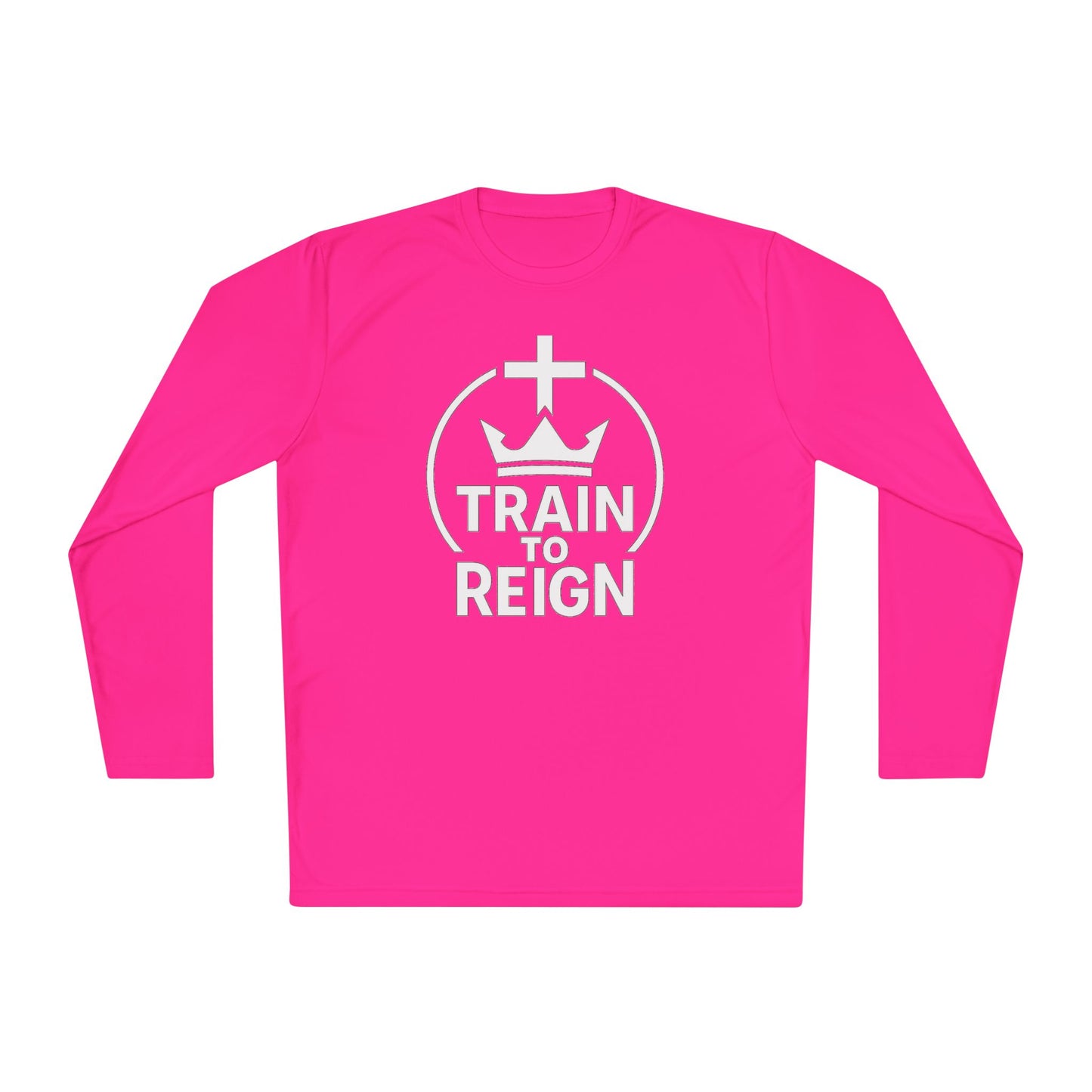 Train to Reign Unisex Performance Long Sleeve Tee