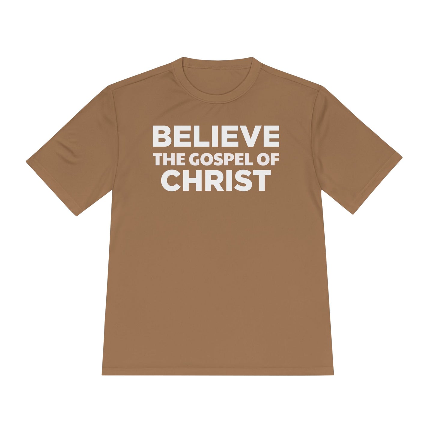 NO QR CODE Believe the Gospel of Christ Performance Shirt