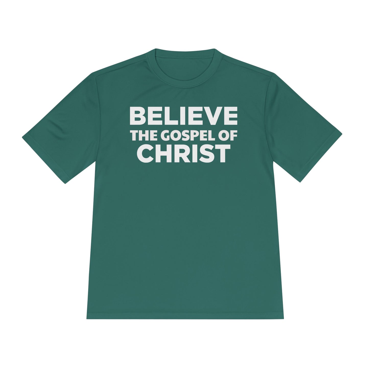 NO QR CODE Believe the Gospel of Christ Performance Shirt